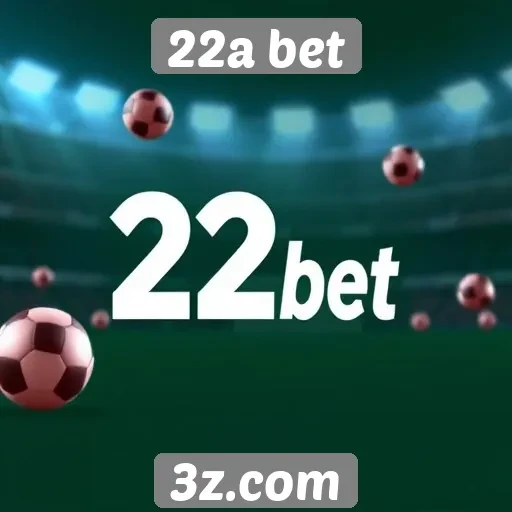 Segurança e confiabilidade no site 22a bet
